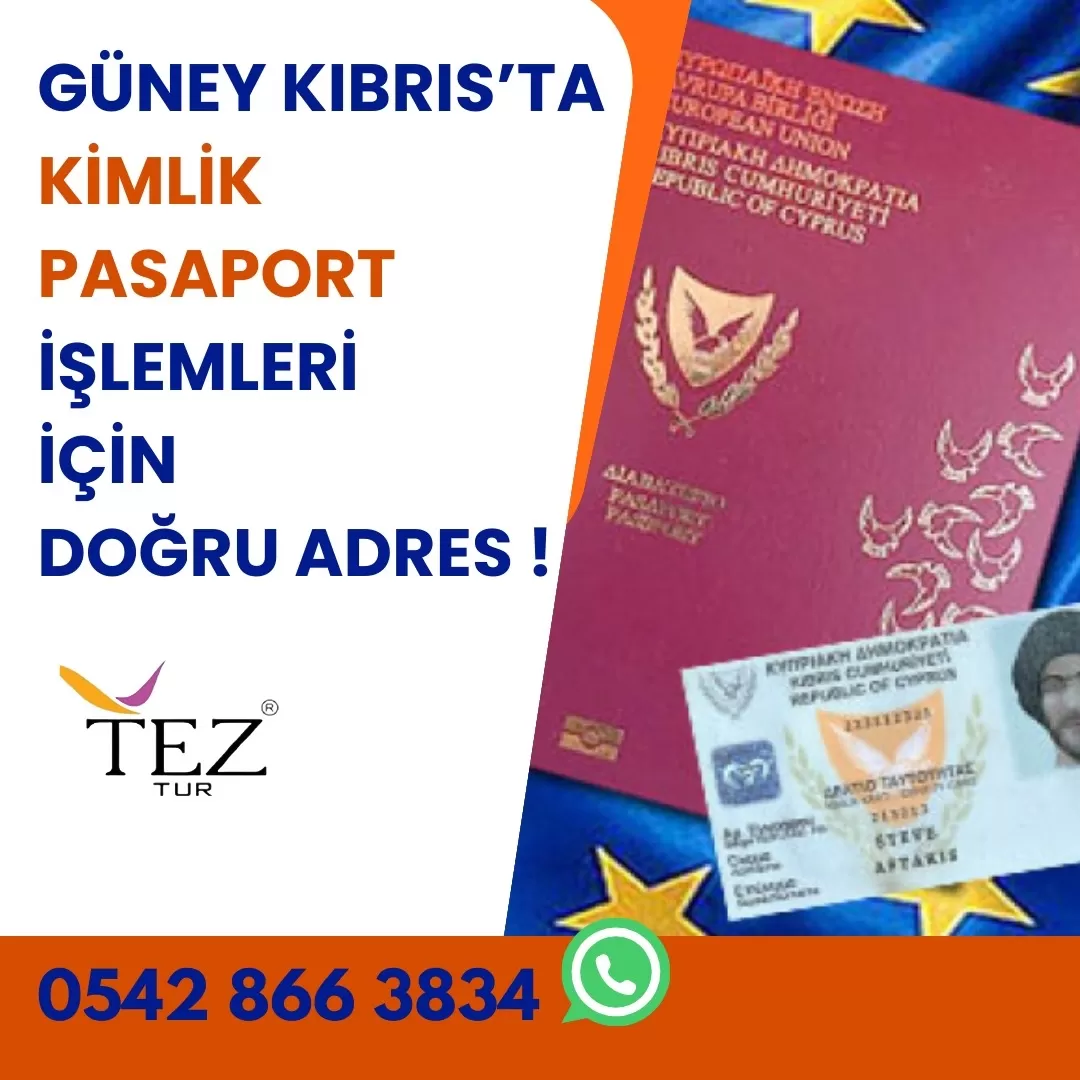 Güney Kıbrıs Kimlik ve Pasaport işlemleri